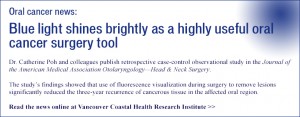 Blue light shines brightly as a highly useful oral cancer surgery tool