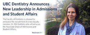 UBC Dentistry announces new leadership in Admissions and Student Affairs